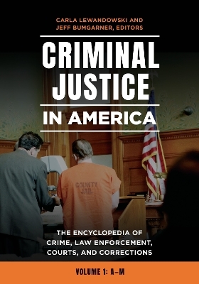 Criminal Justice in America - 