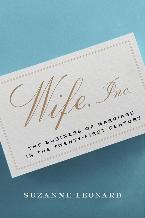 Wife, Inc. -  Suzanne Leonard