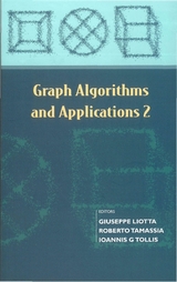 GRAPH ALGORITHMS & APPLICATIONS 2 - Giuseppe Liotta, Roberto Tamassia, Ioannis G Tollis