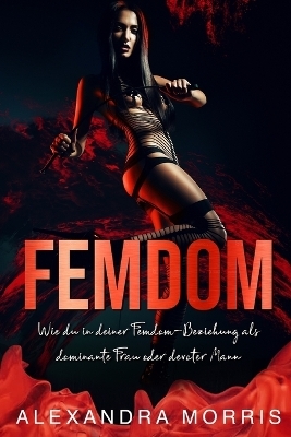 Femdom - Alexandra Morris