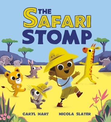 The Safari Stomp - Caryl Hart