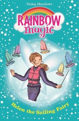 Rainbow Magic: Helen the Sailing Fairy - Daisy Meadows