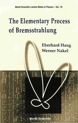 ELEMENTARY PROCESS OF BREMSSTRAH...(V73) - Eberhard Haug, Werner Nakel