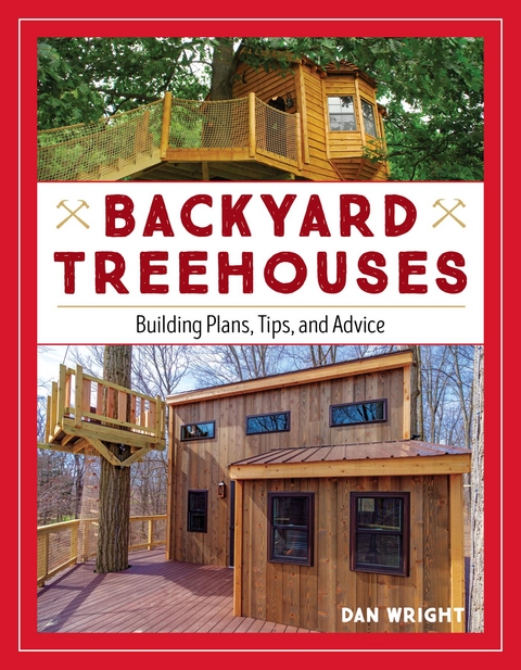 Backyard Treehouses -  Dan Wright