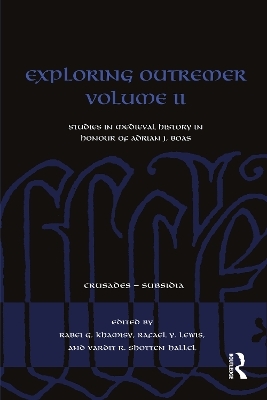 Exploring Outremer Volume II - 