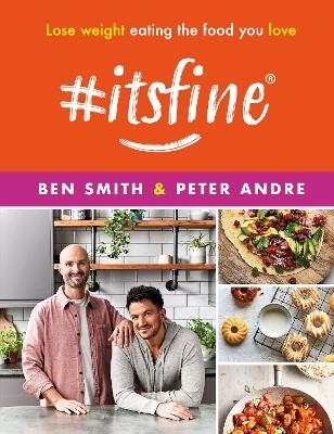 #ItsFine - Ben Smith, Peter Andre