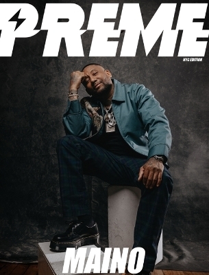 Maino - Preme Magazine