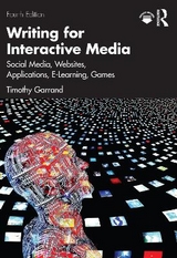 Writing for Interactive Media - Garrand, Timothy