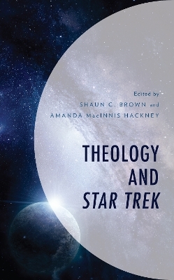 Theology and Star Trek - 