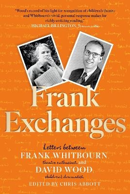 Frank Exchanges - David Wood, Frank Whitbourn