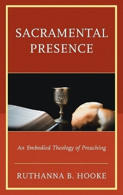 Sacramental Presence - Ruthanna B. Hooke