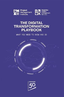 The Digital Transformation Playbook - Project Management Institute Pmi