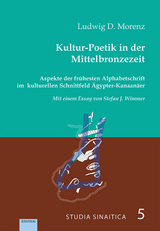 Kultur-Poetik in der Mittelbronzezeit. - Ludwig D. Morenz