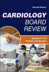 Cardiology Board Review - Pai, Ramdas G.; Varadarajan, Padmini