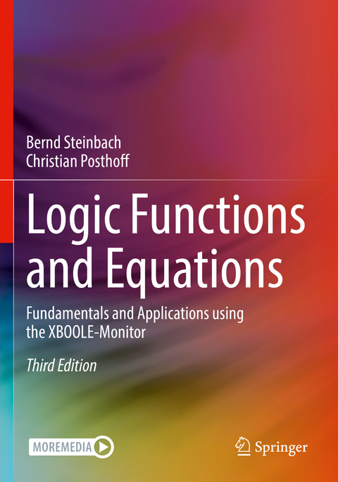 Logic Functions and Equations - Bernd Steinbach, Christian Posthoff