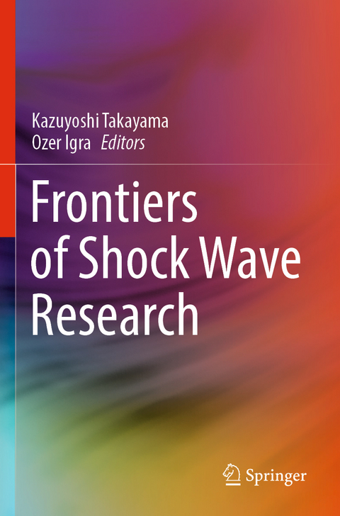 Frontiers of Shock Wave Research - 