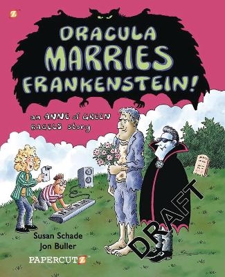 Dracula Marries Frankenstein - Jon Buller &amp Schade;  Susan