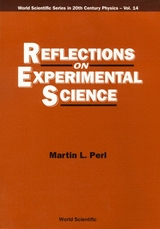 REFLECTIONS ON EXPERIMENTAL SCIENCE(V14) - 