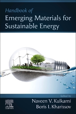 Handbook of Emerging Materials for Sustainable Energy - 