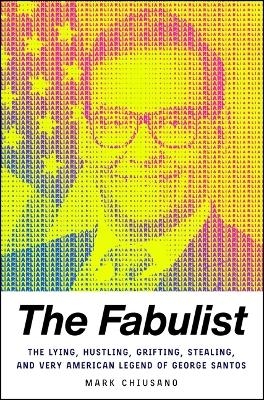 The Fabulist - Mark Chiusano