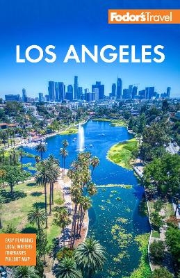 Fodor's Los Angeles -  Fodor's Travel Guides