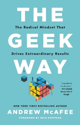 The Geek Way - Andrew McAfee