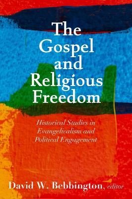 The Gospel and Religious Freedom - 