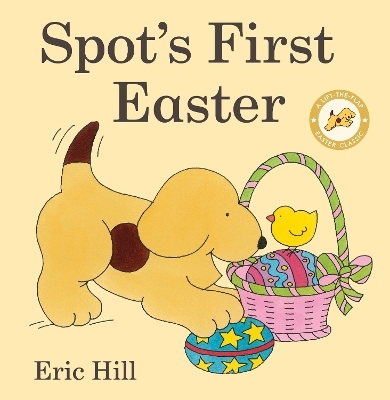 Spot's First Easter - Eric Hill