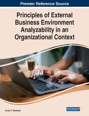 Principles of External Business Environment Analyzability in an Organizational Context - Bruno F. Abrantes