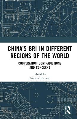 China’s BRI in Different Regions of the World - 