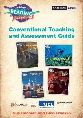 Cambridge Reading Adventures Pathfinders to Voyagers Conventional Teaching and Assessment Guide with Digital Access - Sue Bodman, Glen Franklin