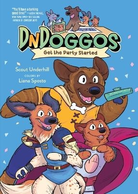 Dndoggos: Get the Party Started - Scout Underhill