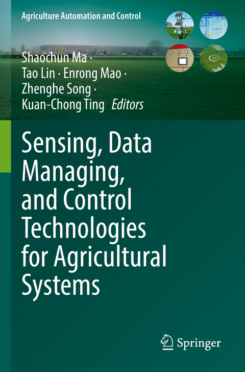 Sensing, Data Managing, and Control Technologies for Agricultural Systems - 