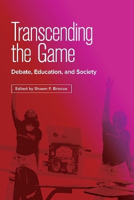 Transcending the Game - Alex Berry, Jamal Burns, Benjamin Collinger, Nya Fifer