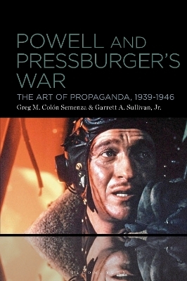 Powell and Pressburger’s War - Professor Greg M. Colón Semenza, Garrett A. Sullivan Jr.