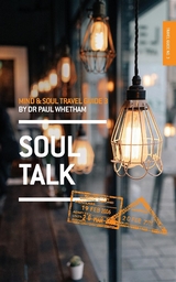Mind & Soul Travel Guide 3 -  Paul Whetham