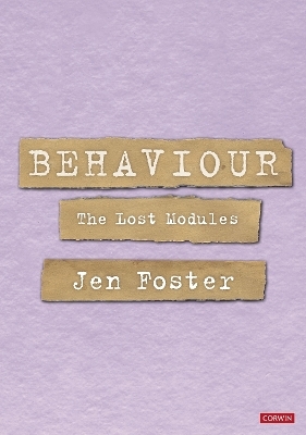 Behaviour: The Lost Modules - Jen Foster