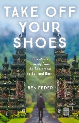 Take Off Your Shoes - Ben Feder