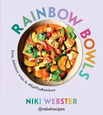 Rainbow Bowls - Niki Webster