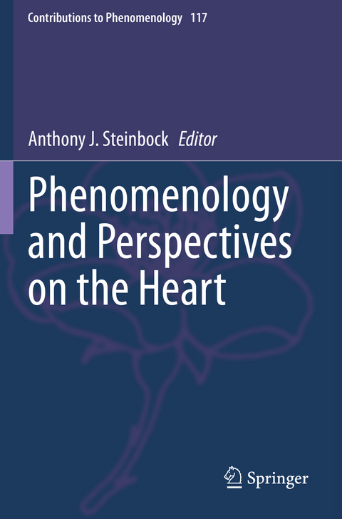 Phenomenology and Perspectives on the Heart - 