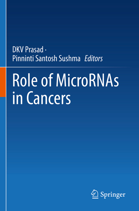 Role of MicroRNAs in Cancers - 