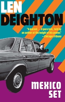 Mexico Set - Len Deighton