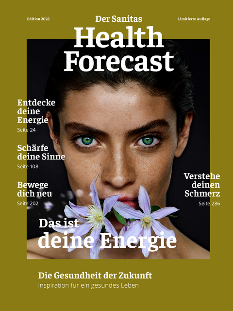 Das ist deine Energie – Die Gesundheit der Zukunft -  Sanitas Health Forecast