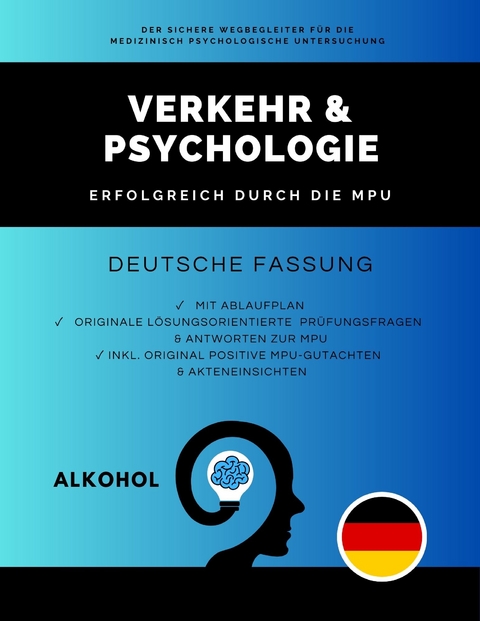 Verkehr & Psychologie - Erfolgreich durch die MPU