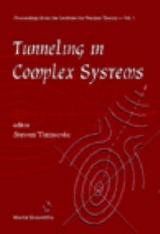 TUNNELING IN COMPLEX SYSTEMS        (V5) - 