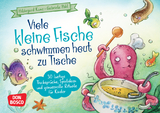 Viele kleine Fische schwimmen heut zu Tische - Hildegard Kunz