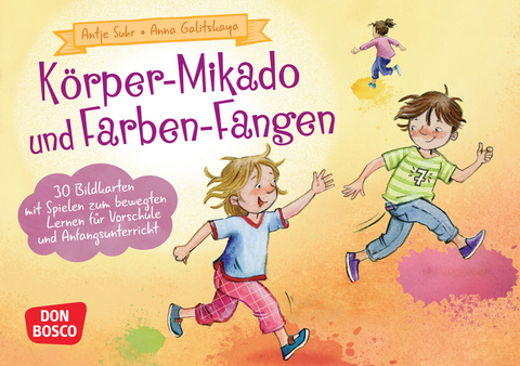 Körper-Mikado und Farben-Fangen, m. 1 Beilage - Antje Suhr