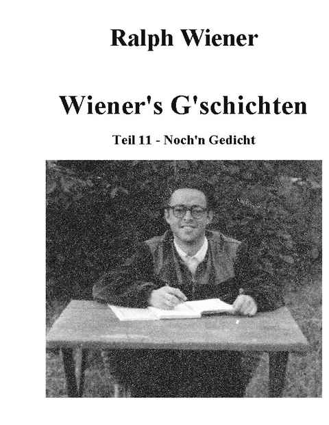 Wiener's G'schichten XI - Ralph Wiener