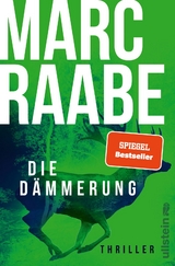 Die Dämmerung - Marc Raabe