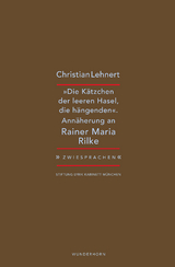 »Die Kätzchen der leeren Hasel, die hängenden« - Christian Lehnert